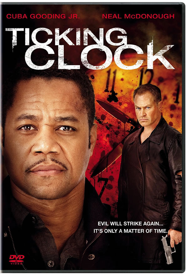 Ticking Clock. SYNOPSIS: Academy Award® winner Cuba Gooding, Jr. (1996, 