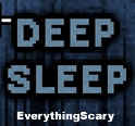 Deep Sleep